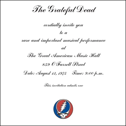 Live Nuggets: The Grateful Dead at the Great American Music Hall  Live in San Francisco, CA – August 13, 1975