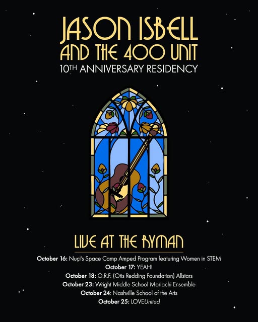 LIVE Nuggets: Jason Isbell & The 400 Unit – 10.13.2017 – Ryman Auditorium