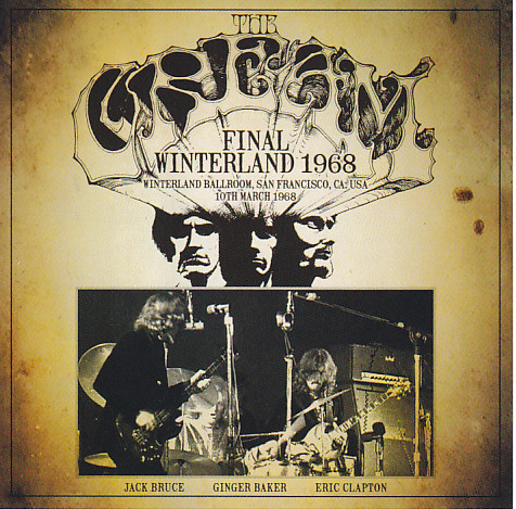 LIVE Nuggets: Cream – Winterland, San Francisco – March 10, 1968