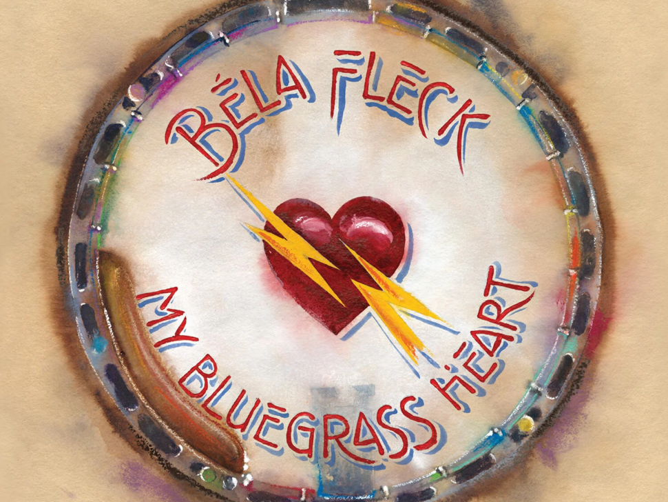 Bela+Fleck+My+Bluegrass+Heart